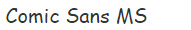 Comic Sans MS