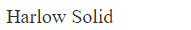 Harlow Solid